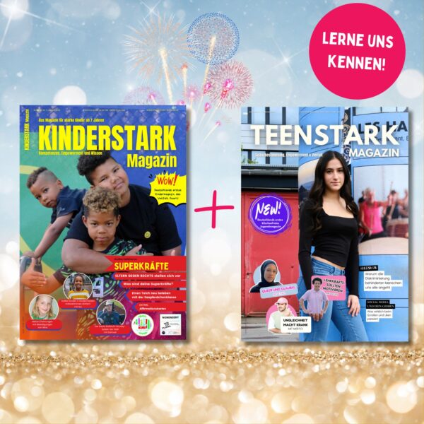 Kennenlernangebot KINDERSTARK + TEENSTARK MAGAZIN (Januarausgabe)